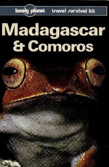 Madagascar & Comoros: A Travel Survival Kit