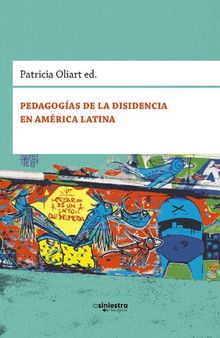 Pedagogías de la disidencia en América Latina