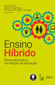 Ensino Híbrido: Personalização e Tecnologia na Educação