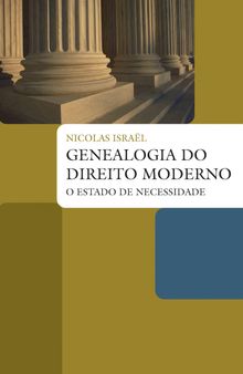 Genealogia do direito moderno: O estado de necessidade