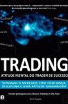 Trading - Atitude Mental do trader de Sucesso