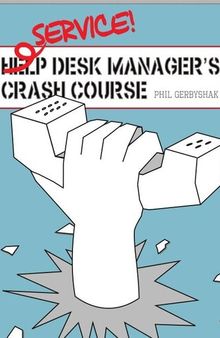 Service Desk Manager's Crash Course