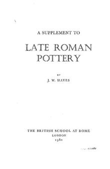 A Supplement to Late Roman Pottery