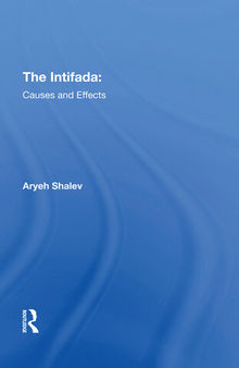 The Intifada: Causes and Effects