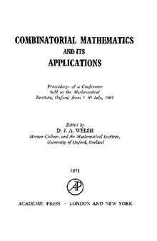 Combinatorial Mathematics and its Applications: Proceedings of a Conference held at the Mathematical Institute, Oxford, from 7-10 July, 1969