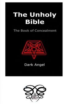 The Unholy Bible: The Book of Concealment