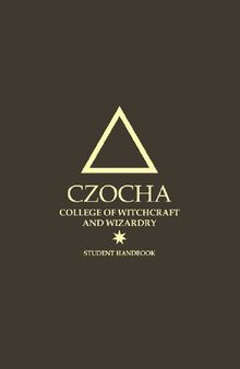 Czocha College of Witchcraft and Wizardry Student Handbook
