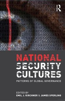 National Security Cultures: Patterns Of Global Governance