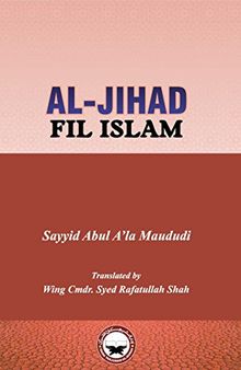 Al Jihad Fil Islam (The Concept of Jihad in Islam): English Translation