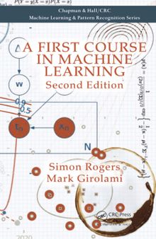 A First Course in Machine Learning, Second Edition [2nd Ed] (Instructor Solution Manual) (Solutions)