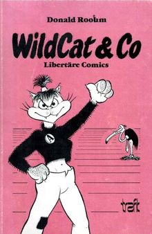 WildCat & Co.: Libertäre Comics