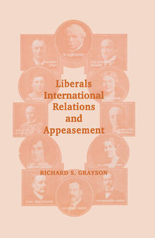 Liberals, International Relations and Appeasement: The Liberal Party, 1919-1939