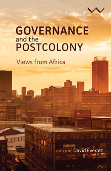 Governance and the Postcolony: Views From Africa