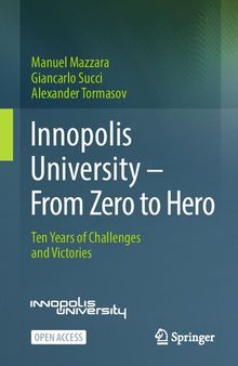 Innopolis University - From Zero To Hero: Ten Years Of Challenges And Victories