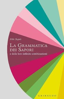 La grammatica dei sapori