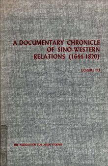 A documentary chronicle of Sino-Western relations (1644-1820)