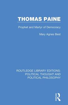 Thomas Paine: Prophet and Martyr of Democracy