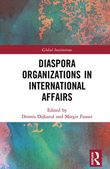 Diaspora Organizations in International Affairs