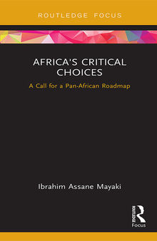 Africa's Critical Choices: A Call for a Pan-African Roadmap