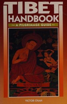 Tibet Handbook: A Pilgrimage Guide