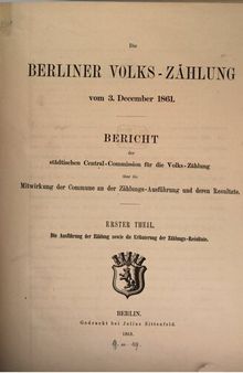 Die Ausführung der Zählung sowie die Erläuterung der Zählungs-Resultate