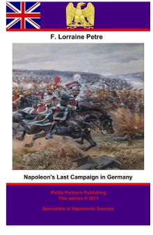 Napoleon's Last Campaign in Germany