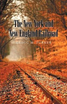 The New York and New England Railroad