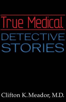 True Medical Detective Stories