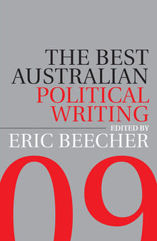 The Best Australian Political Writing 2009