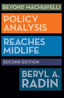 Beyond Machiavelli: Policy Analysis Reaches Midlife