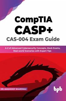 CompTIA CASP+ CAS-004 Exam Guide