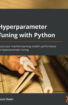 Hyperparameter Tuning with Python