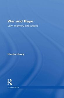 War and Rape: Law, Memory and Justice
