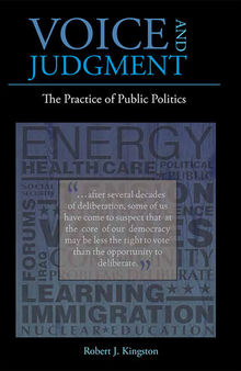 Voice and Judgment: The Practice of Public Politics