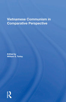 Vietnamese Communism in Comparative Perspective