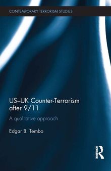 US-UK Counter-Terrorism After 9/11: A Qualitative Approach