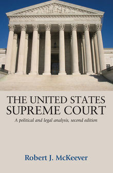 The United States Supreme Court: A Political and Legal Analysis