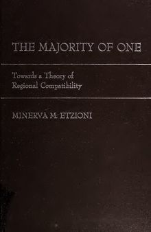 The Majority of One: Towards a Theory of Regional Compatibility