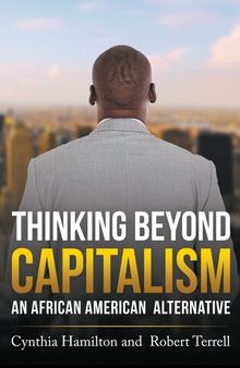 Thinking Beyond Capitalism: An African American Alternative