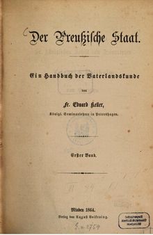 Der Preußische Staat : Ein Handbuch der Vaterlandskunde