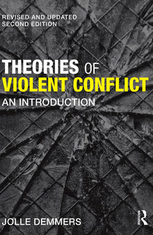 Theories of Violent Conflict: An Introduction