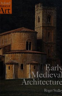 Early Medieval Architecture