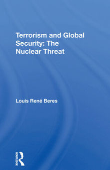 Terrorism and Global Security: The Nuclear Threat