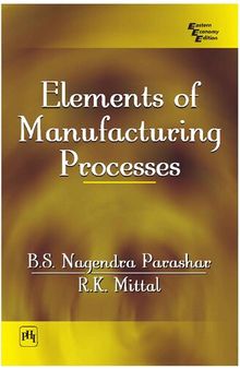 Elements of Manufacturing Processes