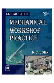 Mechanical Workshop Practice
