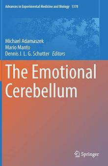 The Emotional Cerebellum (Advances in Experimental Medicine and Biology, 1378)