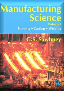 Manufacturing Science-I