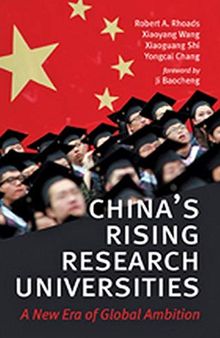 China's Rising Research Universities: A New Era of Global Ambition