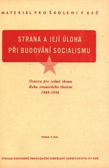 Strana a její úloha při budování socialismu