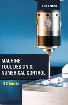 Machine Tool Design and Numerical Control